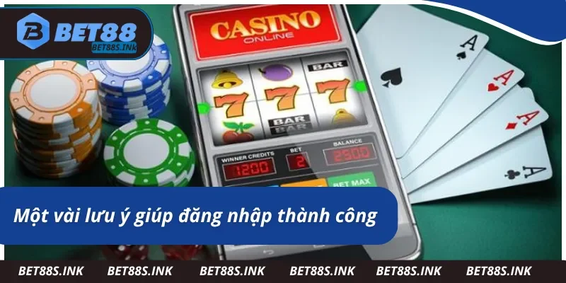 Lưu ý khi login vào Bet88